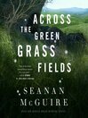 Cover image for Across the Green Grass Fields